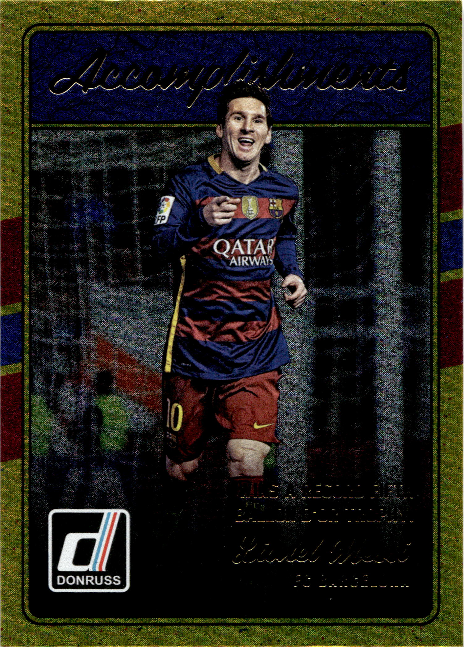 #4 Lionel Messi Gold Accomplishments